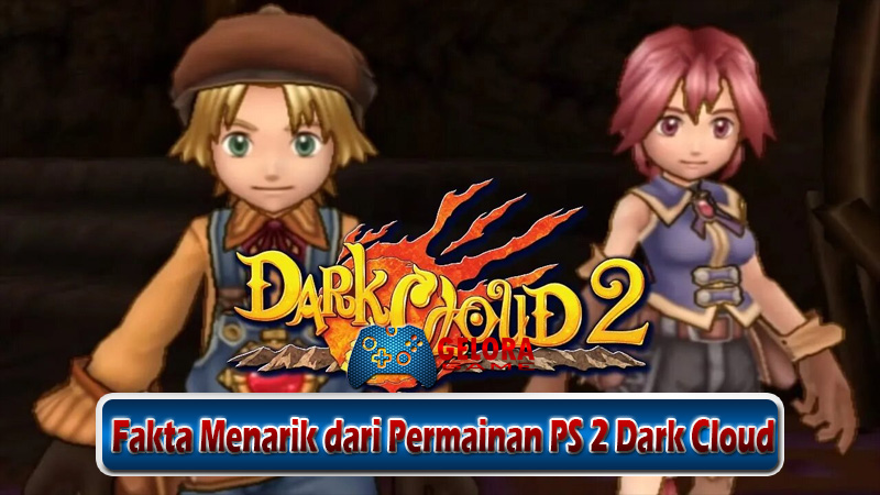 Fakta Menarik dari Permainan PS 2 Dark Cloud