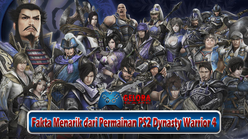 Fakta Menarik dari Permainan PS2 Dynasty Warrior 4