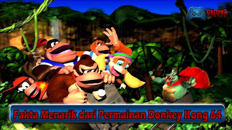 Fakta Menarik dari Permainan Donkey Kong 64